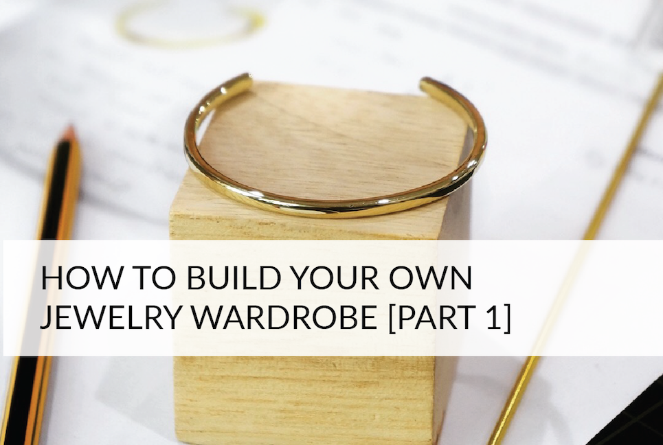 Building Your Jewelry Wardrobe [Part 1] Earrings